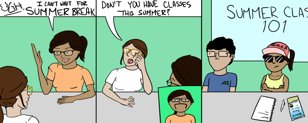 Summer break