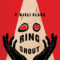 Retrograde reads: P. Djèlí Clark’s novel ‘Ring shout’